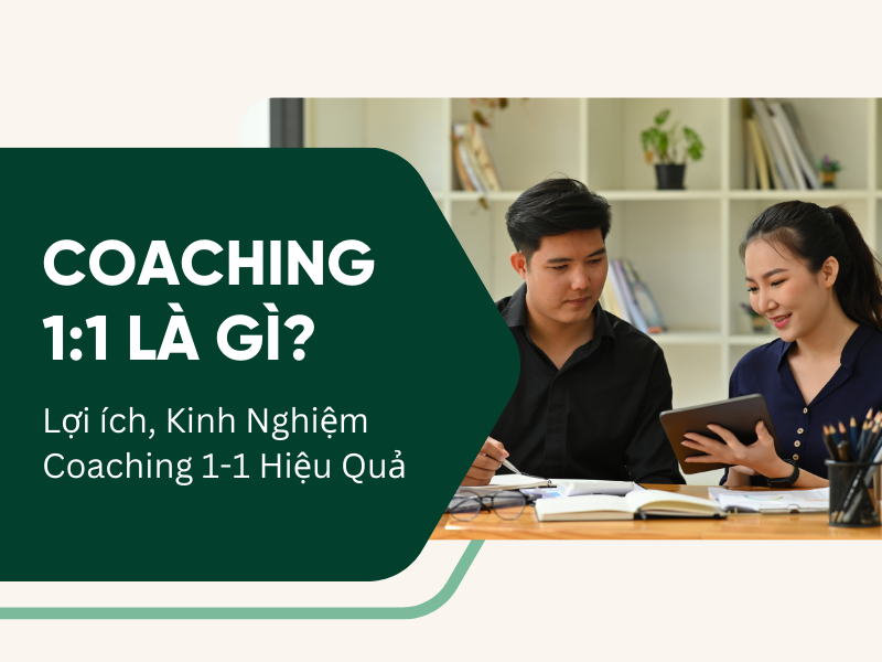 coaching 1-1 là gì