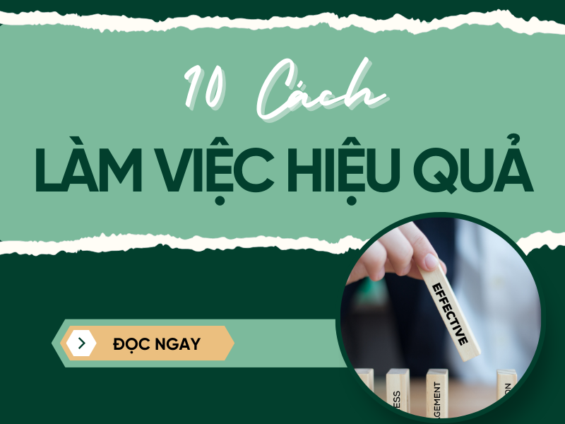 cách làm việc hiệu quả